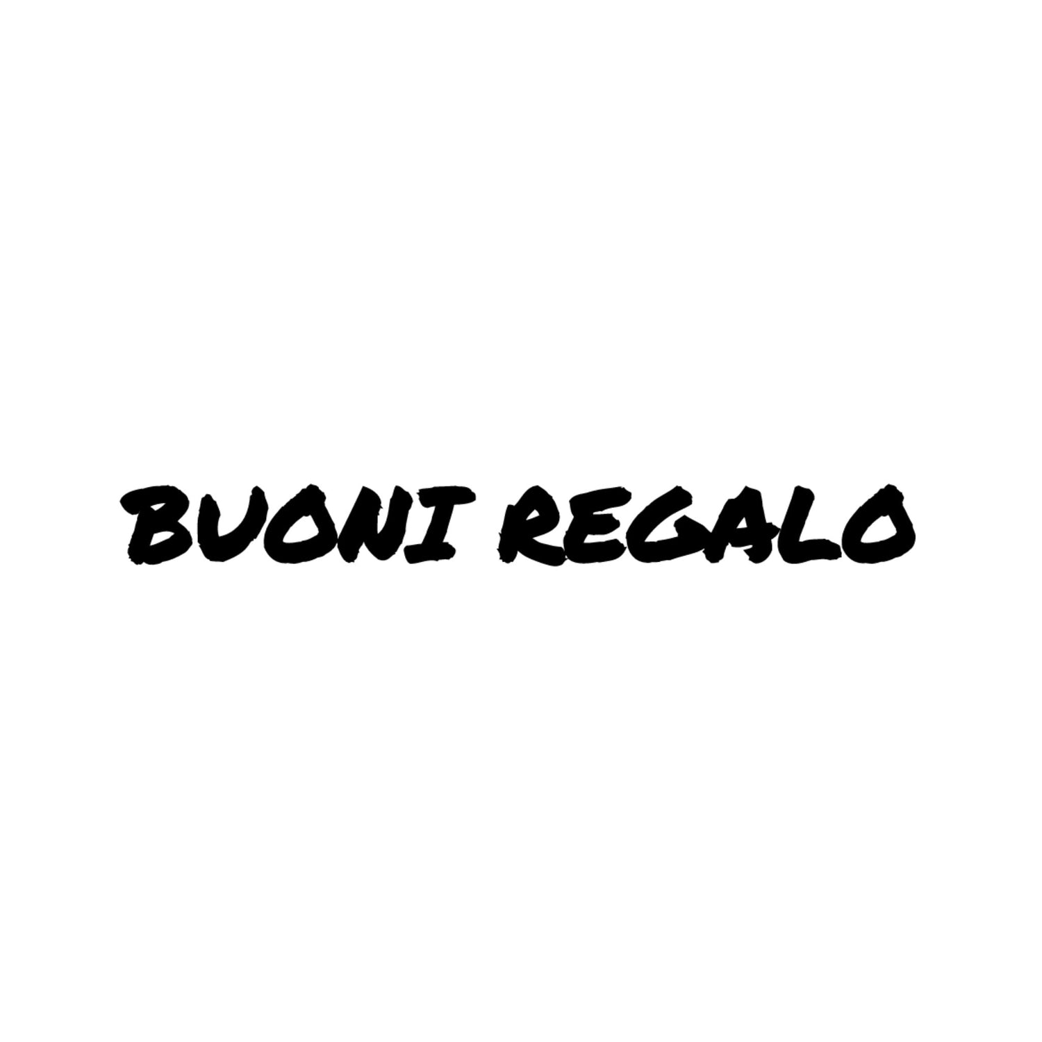BUONI REGALO